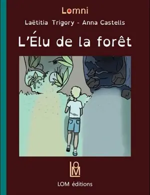 livre l'élu de la foret